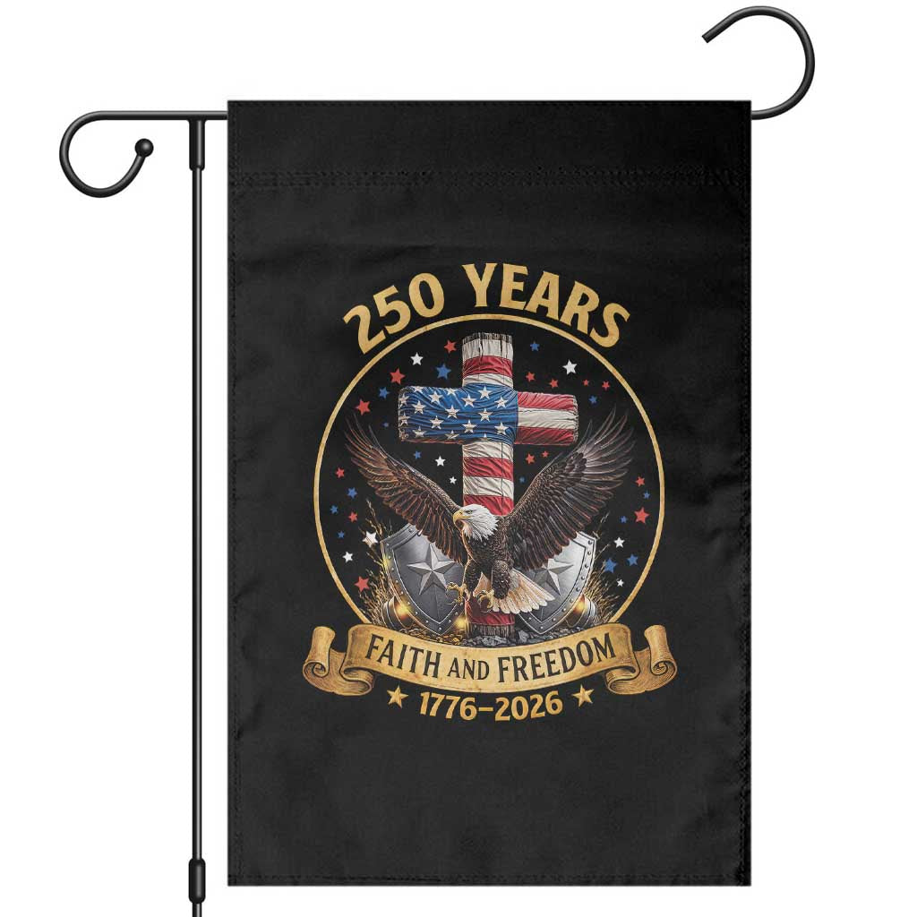 Christian Patriotic Eagle Cross Garden Flag 250 Years Faith And Freedom USA Gift TS12 Black Print Your Wear