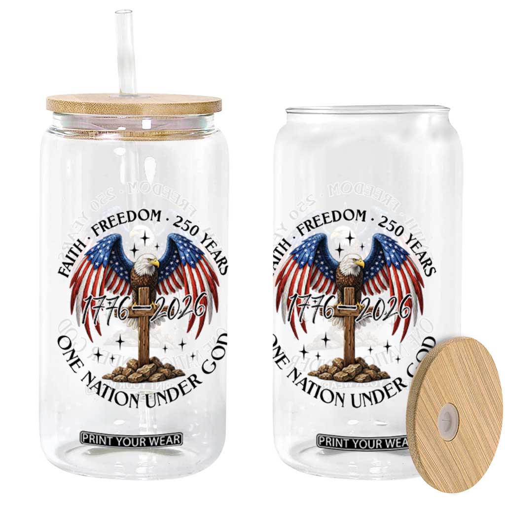 Patriotic Eagle Cross One Nation Under God Glass Can 250th Anniversary TS12 Print Your Wear