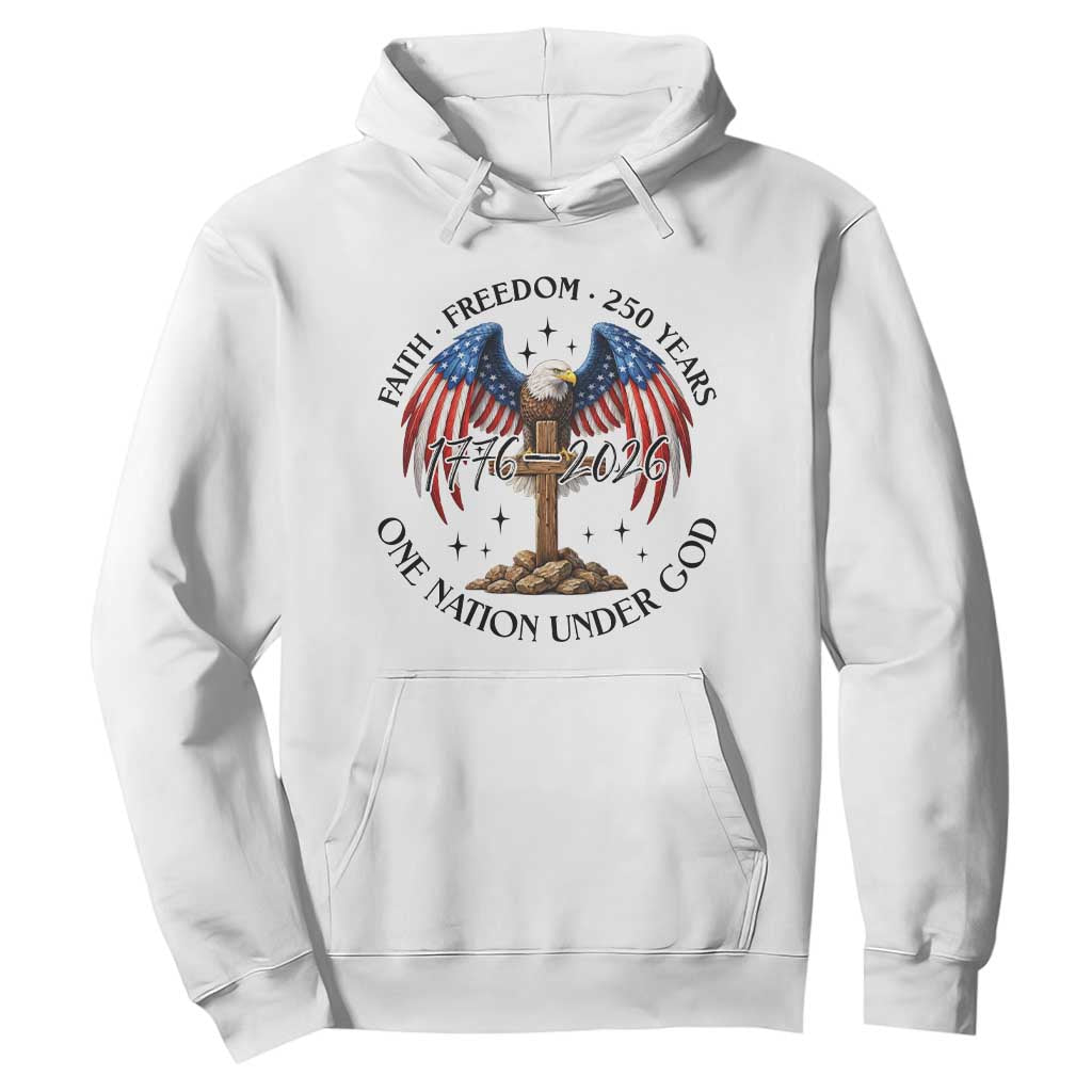 Patriotic Eagle Cross One Nation Under God Hoodie 250th Anniversary TS12 White Print Your Wear