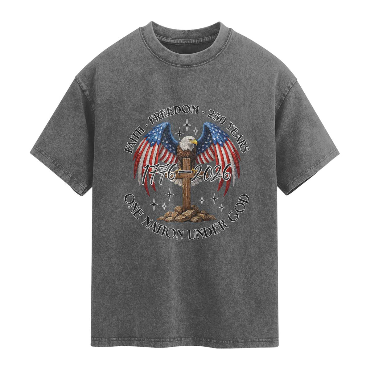 Patriotic Eagle Cross One Nation Under God Washed Cotton T-Shirt 250th Anniversary