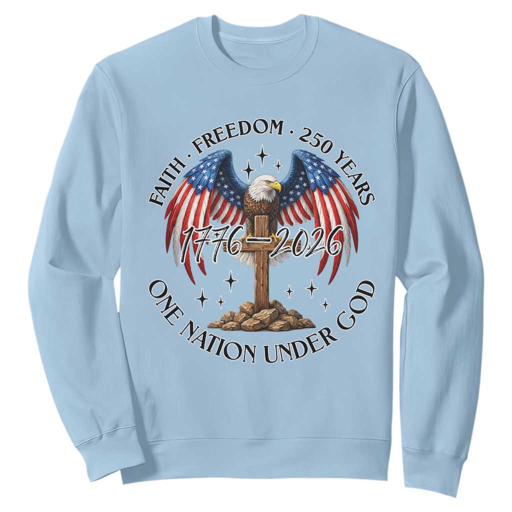 Patriotic Eagle Cross One Nation Under God Sweatshirt 250th Anniversary TS12 Light Blue Print Your Wear