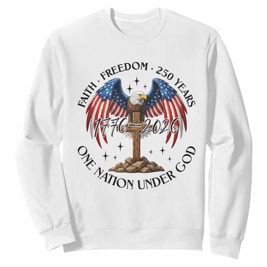 Patriotic Eagle Cross One Nation Under God Sweatshirt 250th Anniversary TS12 White Print Your Wear