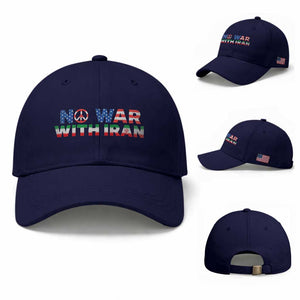 No War USA Iran Flag Baseball Cap Iranian Freedom Peace Advocate Gift TS12 Baseball Cap Universal Fit Dark Blue Print Your Wear