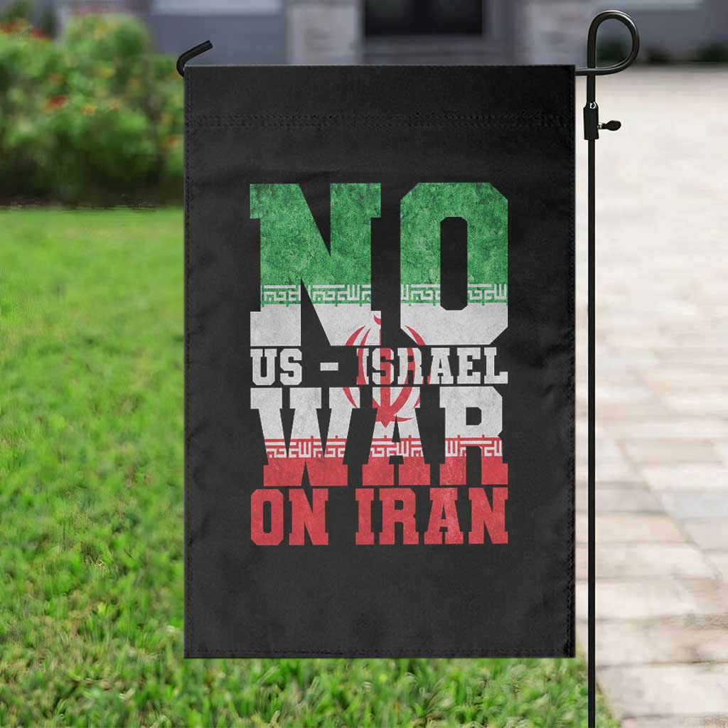 No Us Israel War On Iran Garden Flag Anti War Political Protest Statement TS12 Print Your Wear