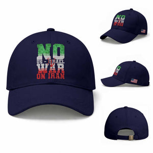 No Us Israel War On Iran Baseball Cap Anti War Political Protest Statement TS12 Baseball Cap Universal Fit Dark Blue Print Your Wear