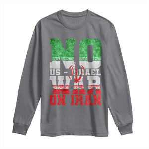 No Us Israel War On Iran Long Sleeve Shirt Anti War Political Protest Statement TS12 Charcoal Print Your Wear