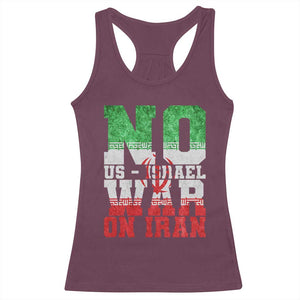 No Us Israel War On Iran Racerback Tank Top Anti War Political Protest Statement TS12 Maroon Print Your Wear