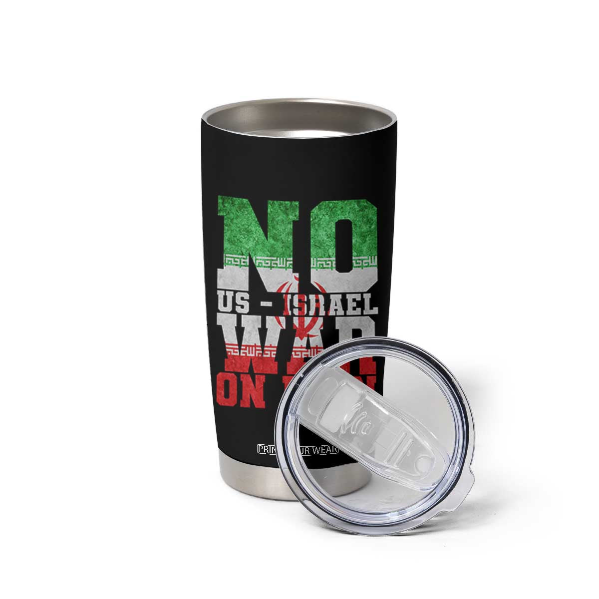 No Us Israel War On Iran Tumbler Cup Anti War Political Protest Statement TS12 Print Your Wear
