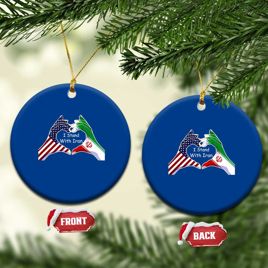 I Stand With Iran Ceramic Ornament Support Iranian People For Peace TS12 1pc Blue Print Your Wear
