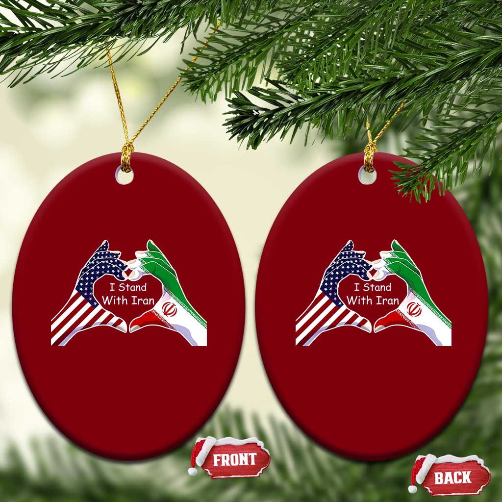 I Stand With Iran Ceramic Ornament Support Iranian People For Peace TS12 Print Your Wear