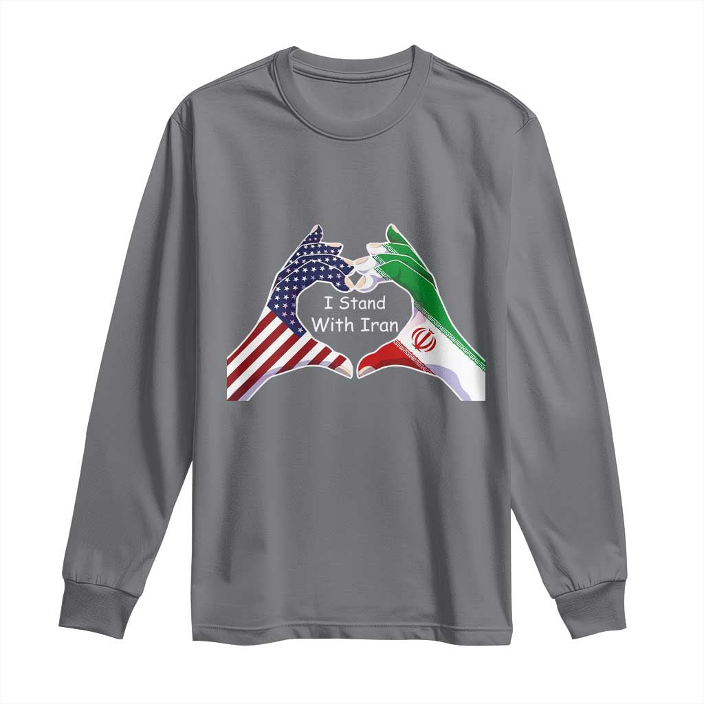 I Stand With Iran Long Sleeve Shirt Support Iranian People For Peace TS12 Charcoal Print Your Wear