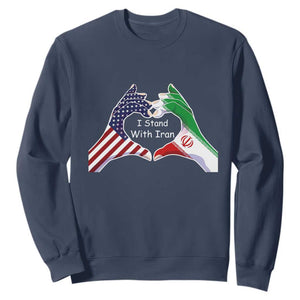 I Stand With Iran Sweatshirt Support Iranian People For Peace TS12 Navy Print Your Wear