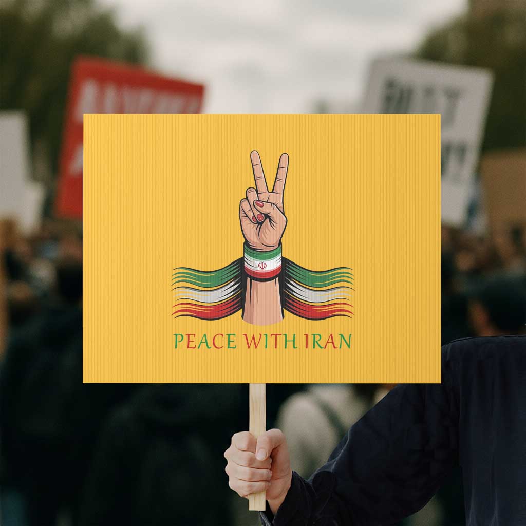 Peace With Iran Protest Sign Support Iranian People For Peace TS12 Horizontal 18