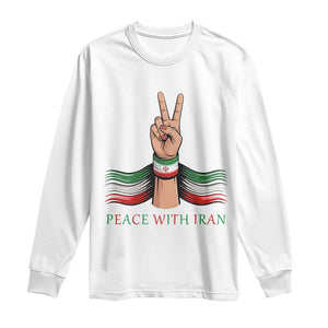 Peace With Iran Long Sleeve Shirt Support Iranian People For Peace TS12 White Print Your Wear