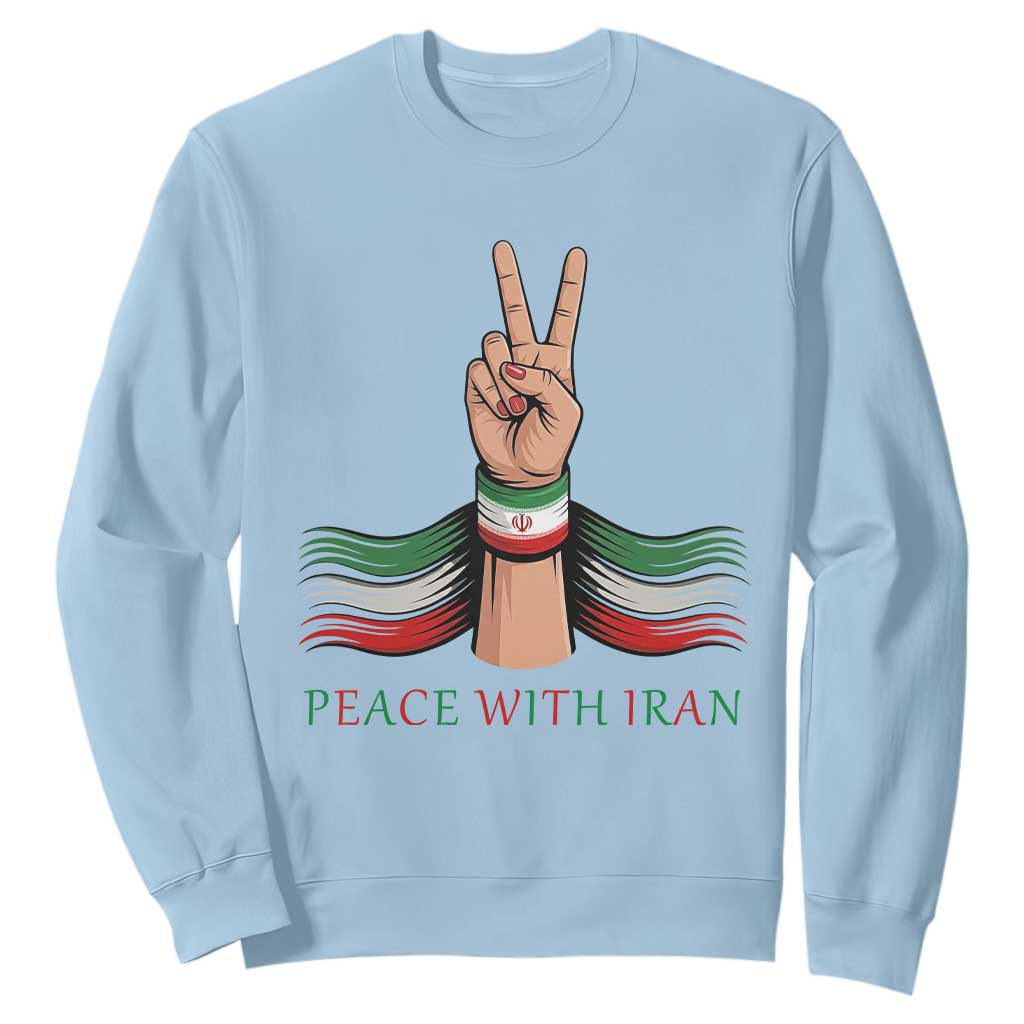 Peace With Iran Sweatshirt Support Iranian People For Peace TS12 Light Blue Print Your Wear