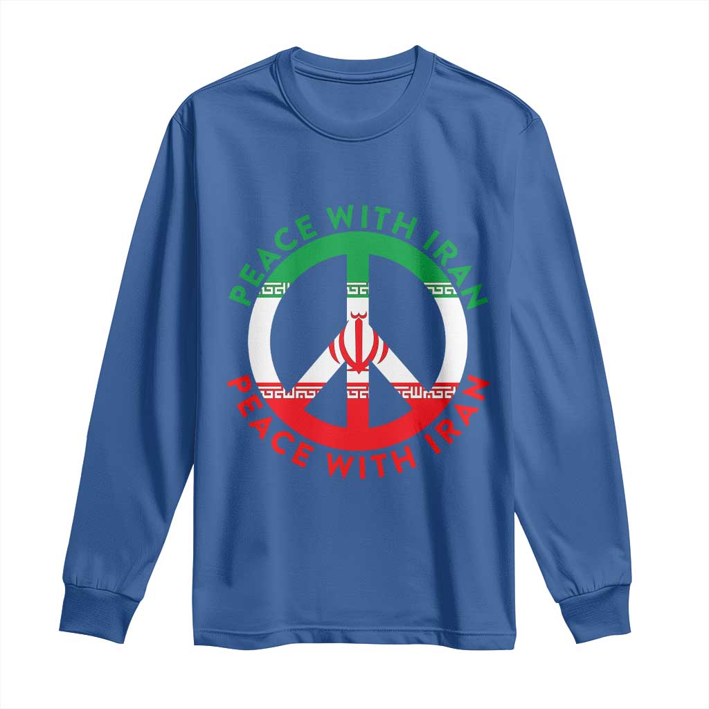 Peace With Iran Long Sleeve Shirt Not War In Middle East TS12 Royal Blue Print Your Wear