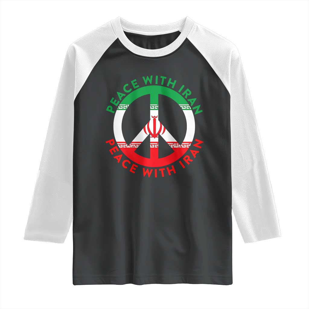 Peace With Iran Raglan Shirt Not War In Middle East TS12 Black White Print Your Wear