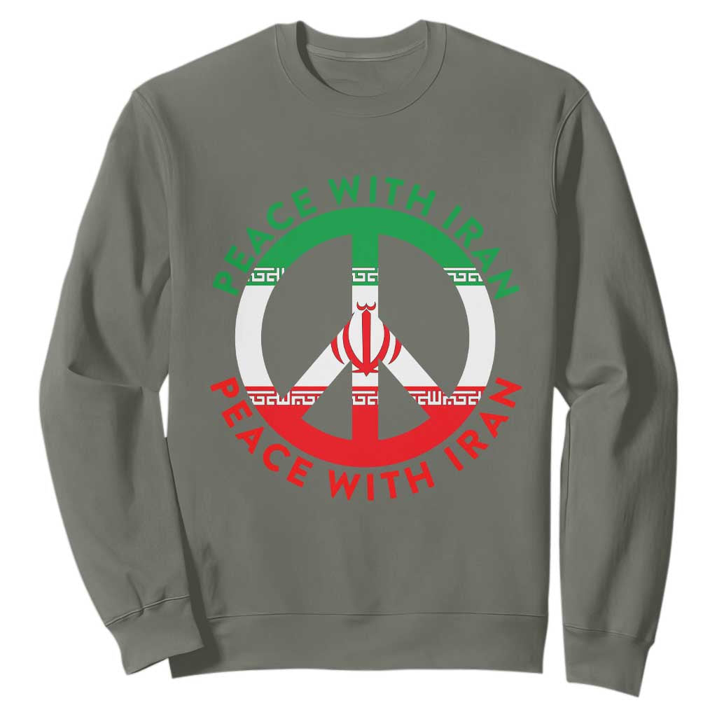 Peace With Iran Sweatshirt Not War In Middle East TS12 Military Green Print Your Wear