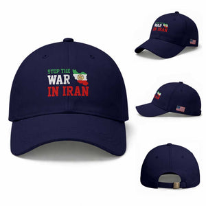 Stop The War In Iran Baseball Cap Iran Freedom Protest TS12 Baseball Cap Universal Fit Dark Blue Print Your Wear