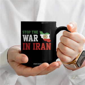 Stop The War In Iran Coffee Mug Iran Freedom Protest TS12 Print Your Wear
