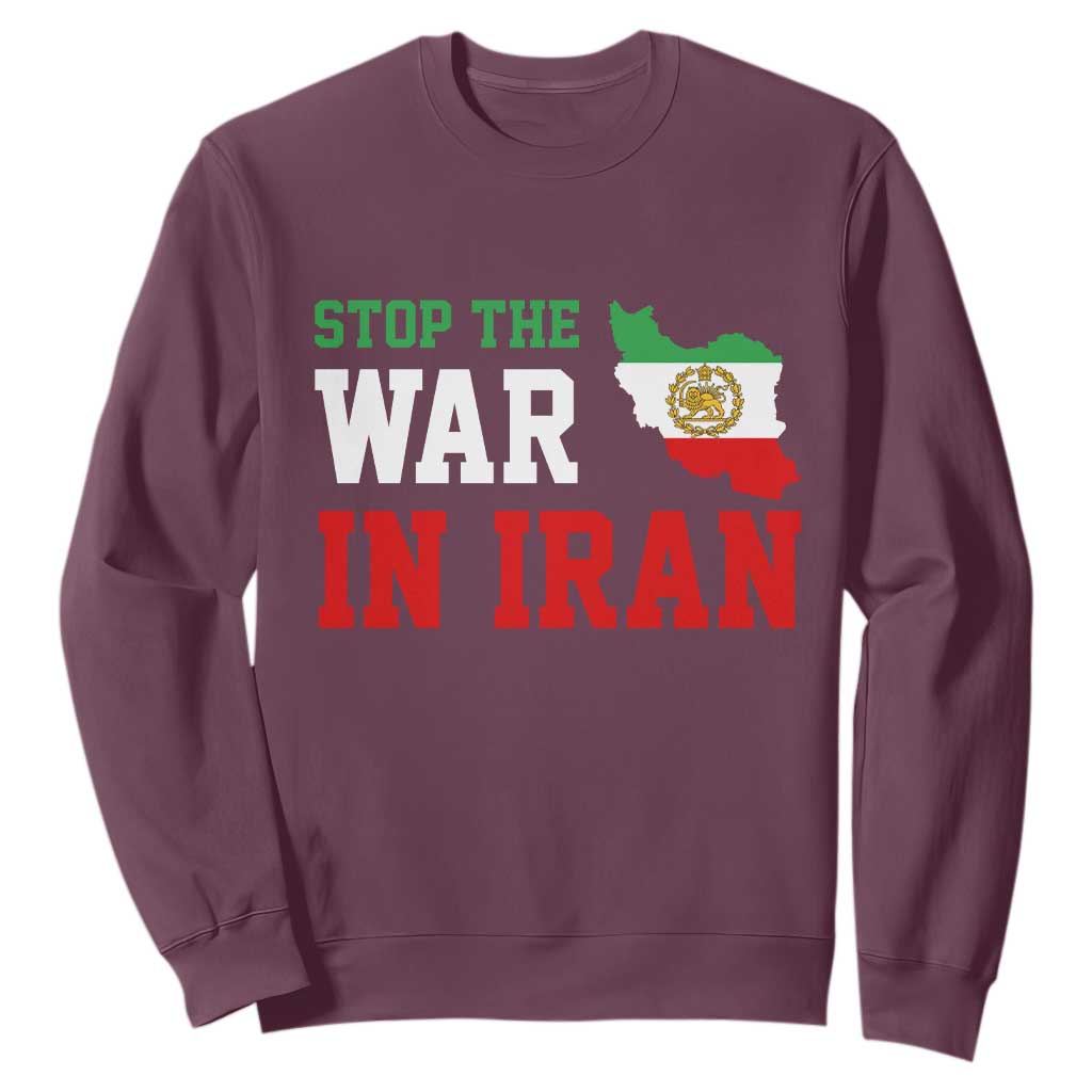 Stop The War In Iran Sweatshirt Iran Freedom Protest TS12 Maroon Print Your Wear