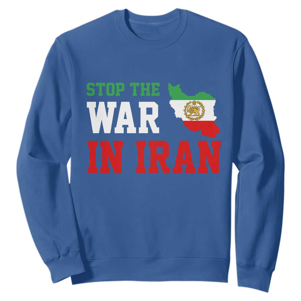 Stop The War In Iran Sweatshirt Iran Freedom Protest TS12 Royal Blue Print Your Wear
