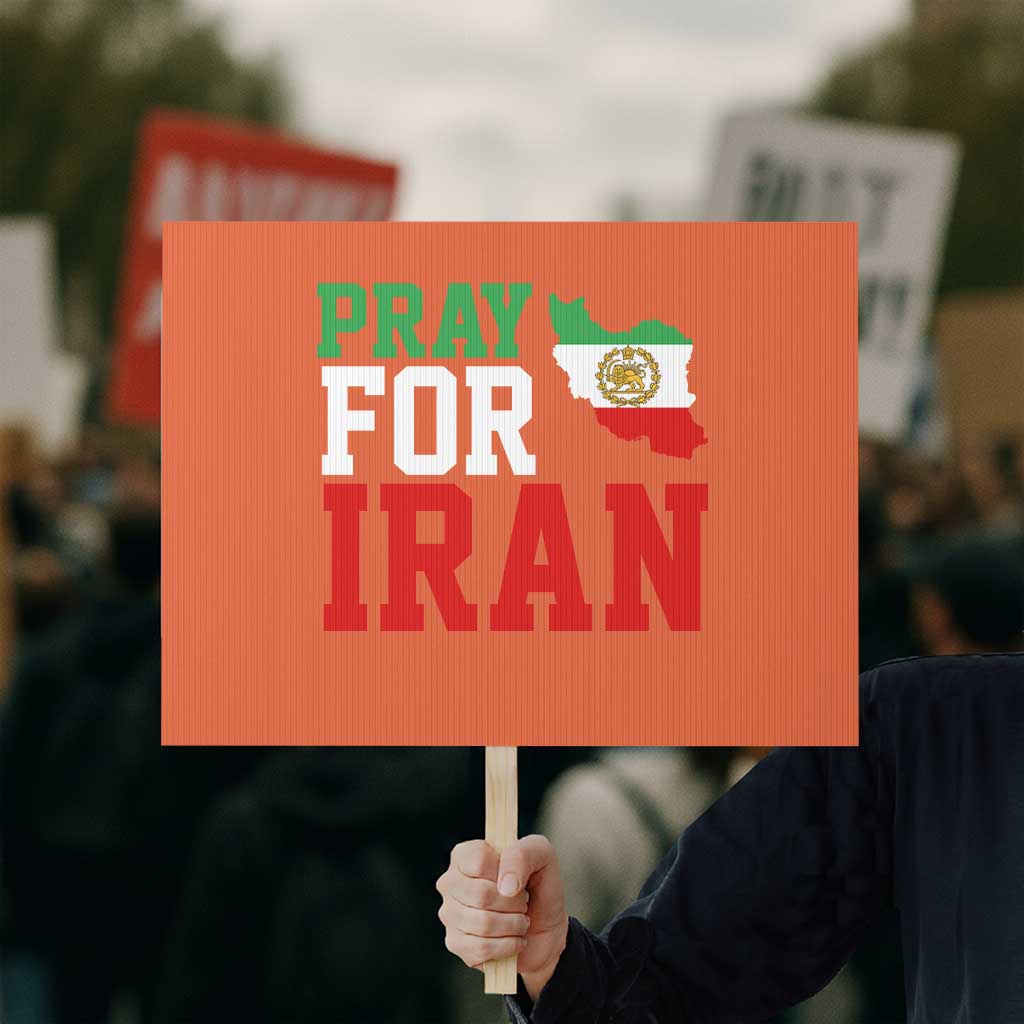 Pray For Iran Protest Sign Anti War Protest Apparel Gift TS12 Horizontal 18