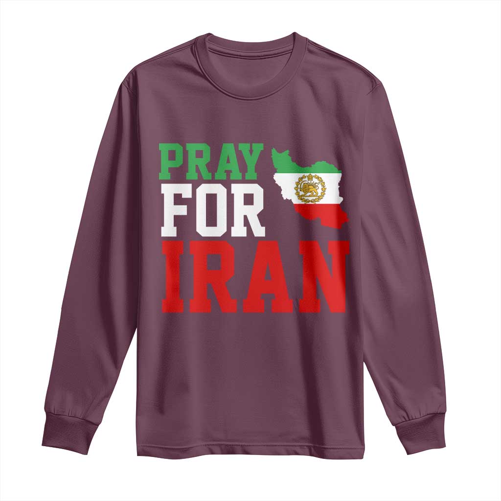 Pray For Iran Long Sleeve Shirt Anti War Protest Apparel Gift TS12 Maroon Print Your Wear