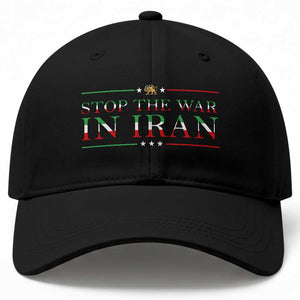 Stop The War In Iran Baseball Cap Anti War Protest TS12 Print Your Wear