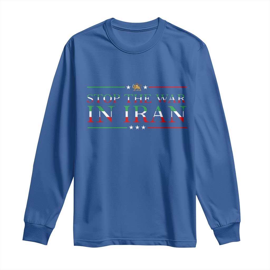 Stop The War In Iran Long Sleeve Shirt Anti War Protest TS12 Royal Blue Print Your Wear