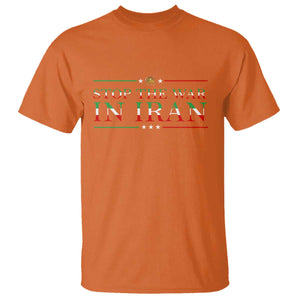 Stop The War In Iran T Shirt Anti War Protest TS12 Orange Print Your Wear
