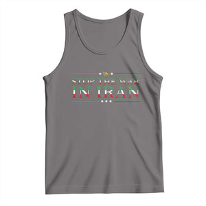 Stop The War In Iran Tank Top Anti War Protest TS12 Deep Heather Print Your Wear