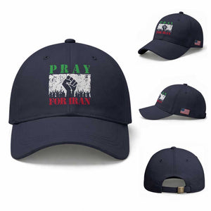 Pray For Iran Baseball Cap Support Iranian People Peace TS12 Baseball Cap Universal Fit Navy Print Your Wear