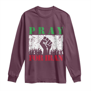 Pray For Iran Long Sleeve Shirt Support Iranian People Peace TS12 Maroon Print Your Wear