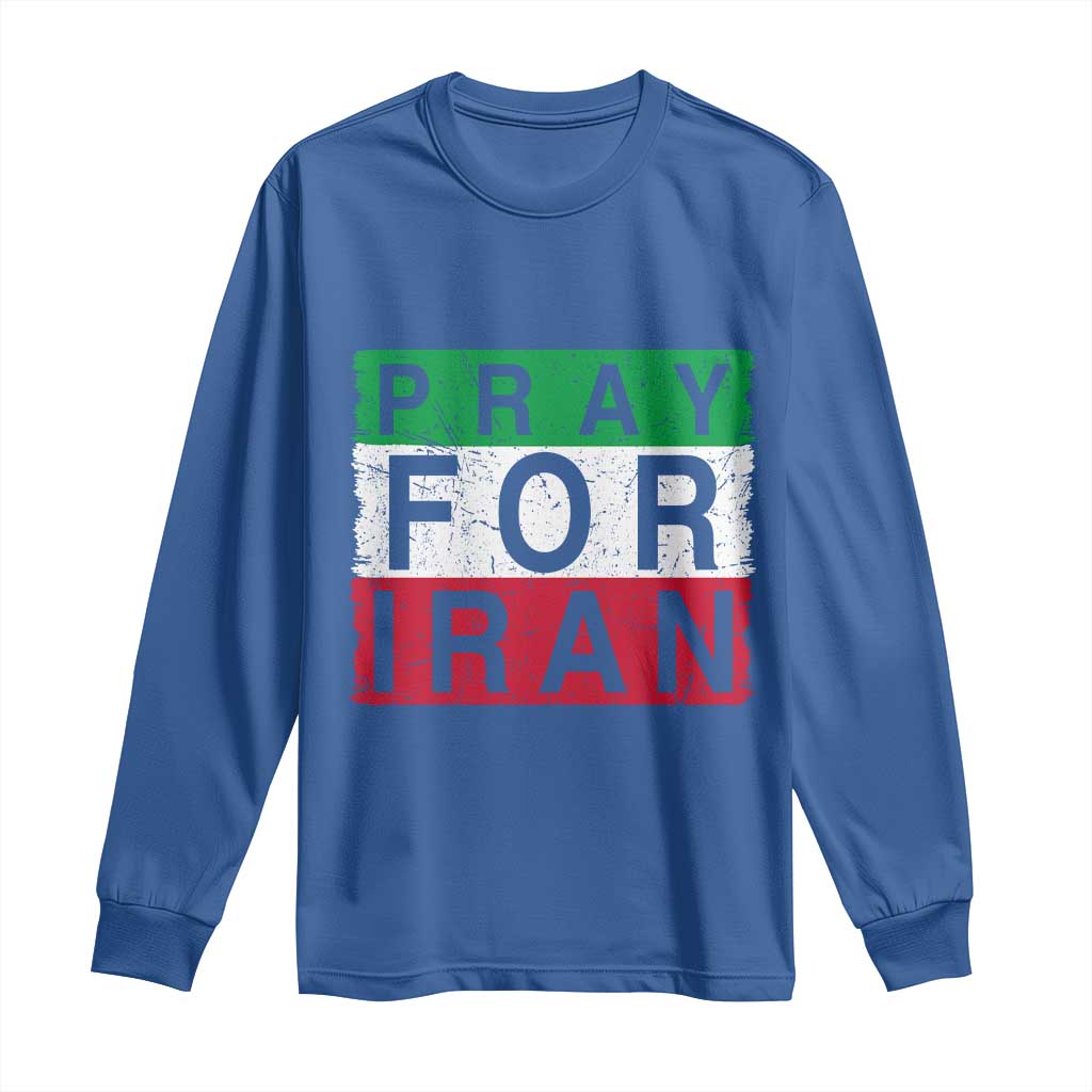 Pray For Iran Long Sleeve Shirt Support Peace For Iran TS12 Royal Blue Print Your Wear