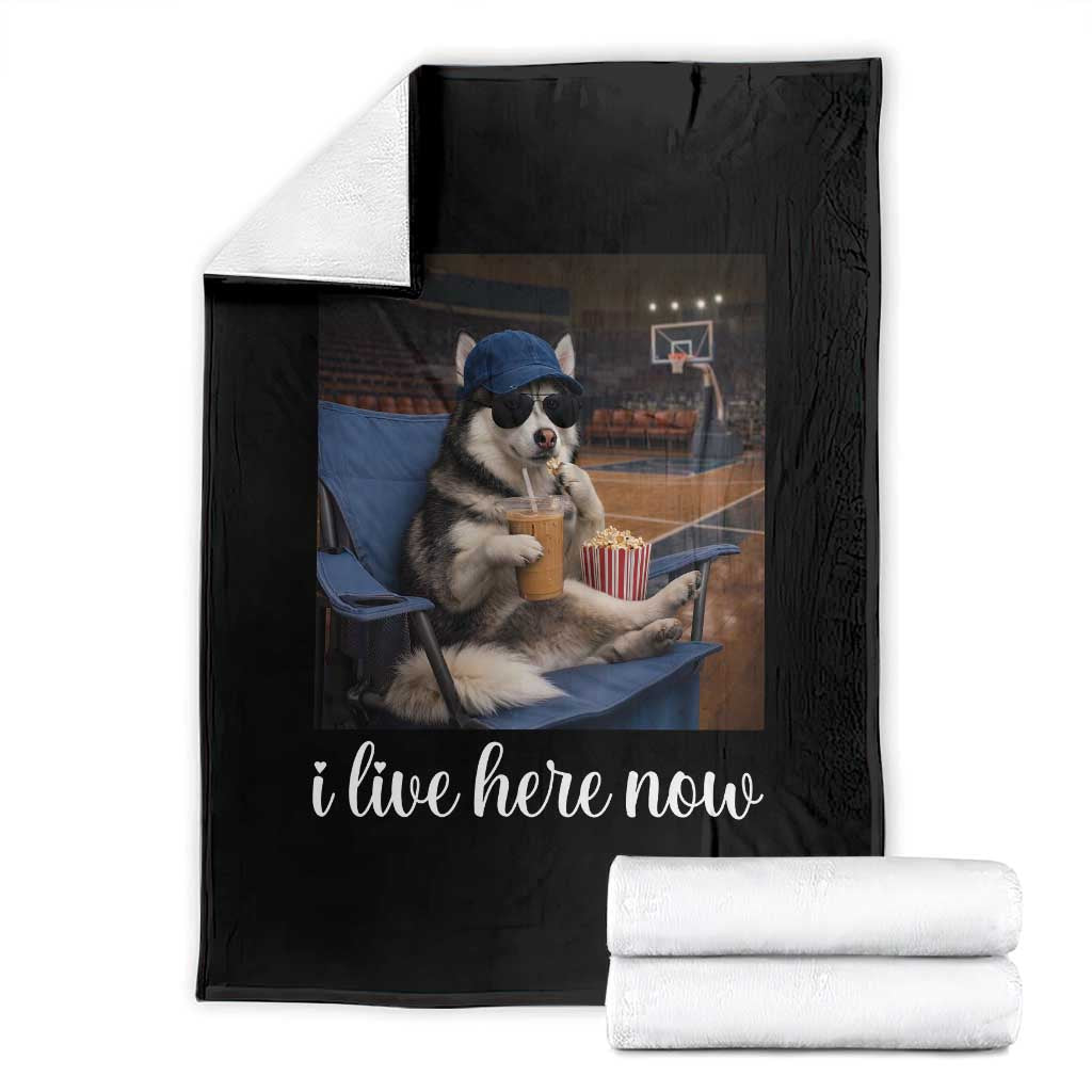 Funny Sarcastic Husky Basketball Throw Blanket I Live Here Now TS12 Black Print Your Wear