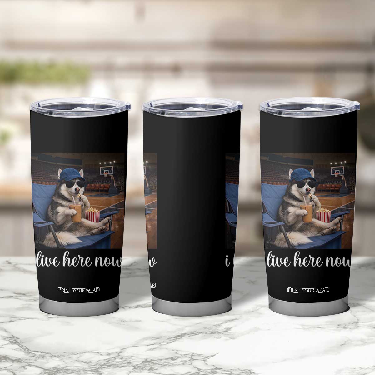 Funny Sarcastic Husky Basketball Tumbler Cup I Live Here Now TS12 Print Your Wear