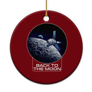 Back To The Moon Ceramic Ornament Lunar Mission Astronaut Space Lover TS12 1pc Red Print Your Wear