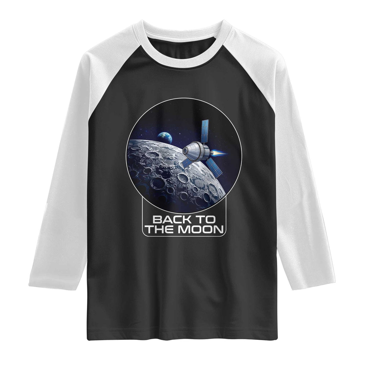 Back To The Moon Raglan Shirt Lunar Mission Astronaut Space Lover TS12 Black White Print Your Wear
