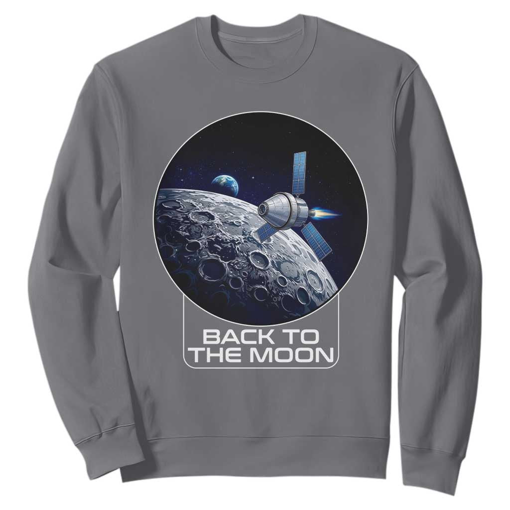 Back To The Moon Sweatshirt Lunar Mission Astronaut Space Lover TS12 Charcoal Print Your Wear