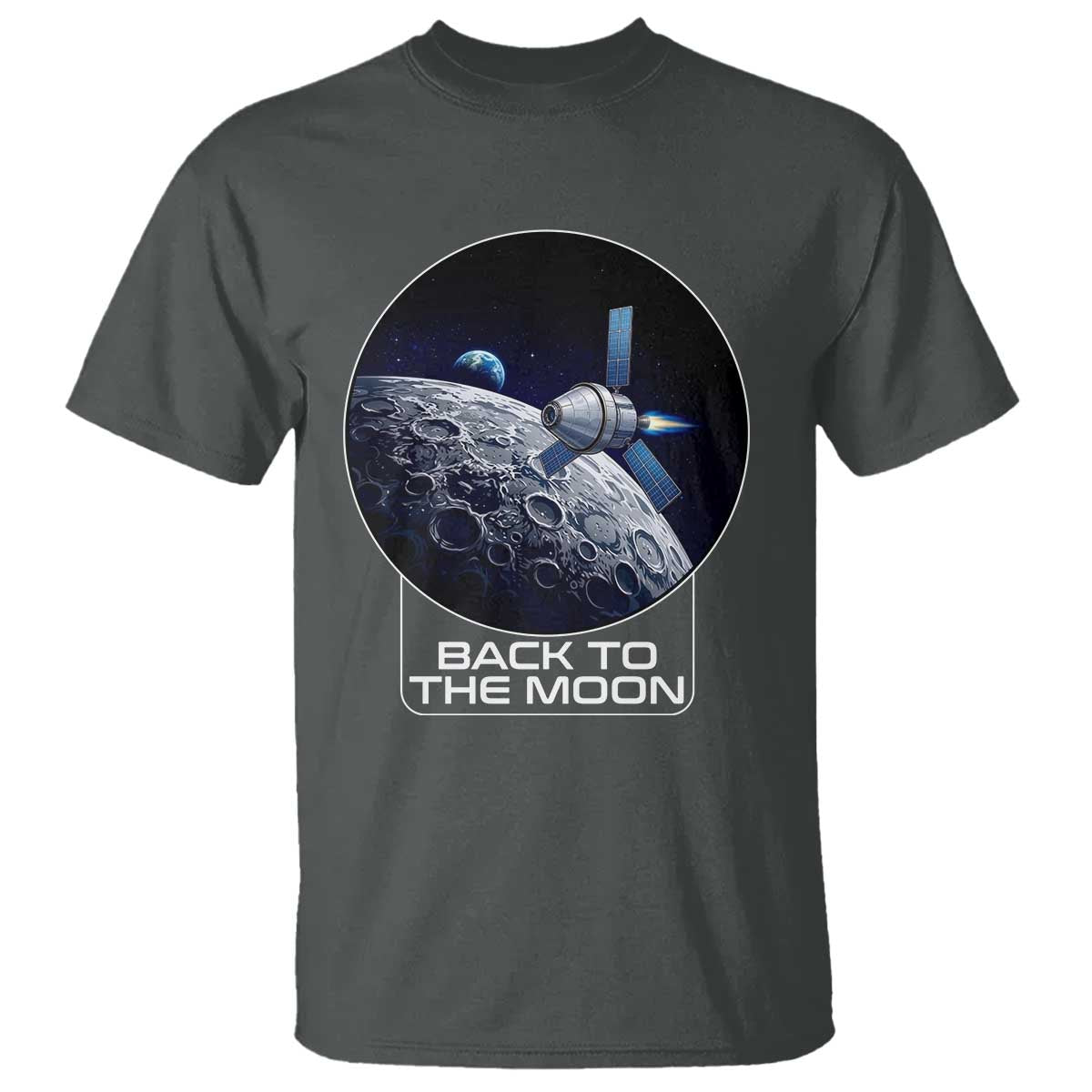 Back To The Moon T Shirt Lunar Mission Astronaut Space Lover TS12 Dark Heather Print Your Wear