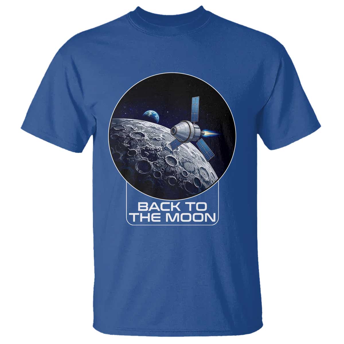 Back To The Moon T Shirt Lunar Mission Astronaut Space Lover TS12 Royal Blue Print Your Wear