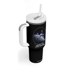 Back To The Moon Tumbler With Handle Lunar Mission Astronaut Space Lover TS12 Print Your Wear