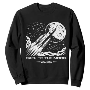 Back To The Moon Sweatshirt Space Exploration Moon Journey 2026 TS12 Black Print Your Wear