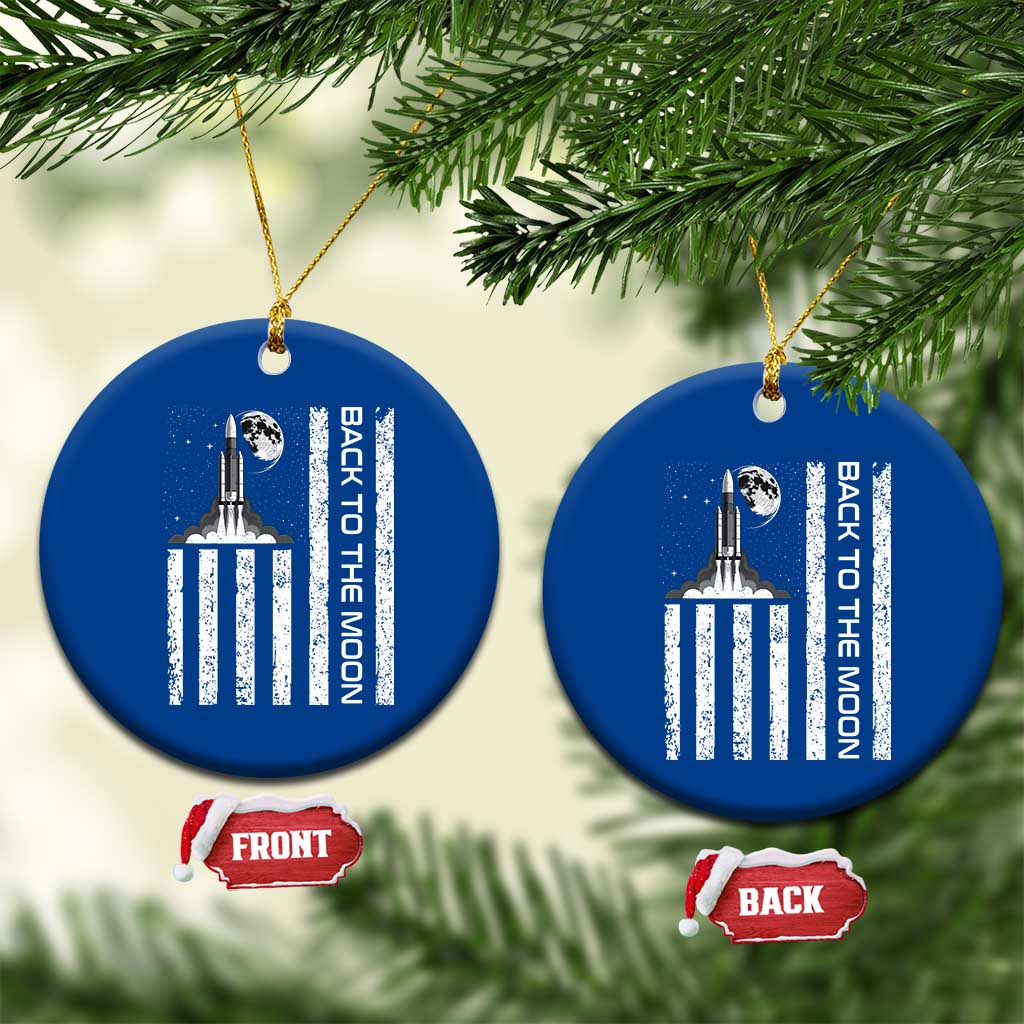 Patriotic American Pride Astronaut Lunar Mission Ceramic Ornament Back To The Moon TS12 1pc Blue Print Your Wear
