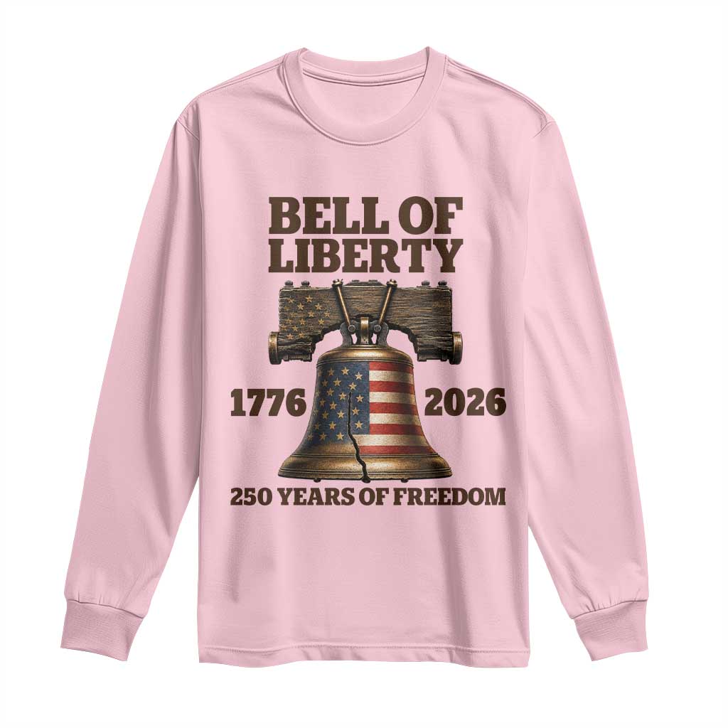Liberty Bell 250th Anniversary Long Sleeve Shirt American Pride Gift TS12 Light Pink Print Your Wear