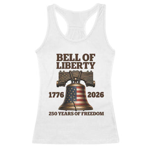 Liberty Bell 250th Anniversary Racerback Tank Top American Pride Gift TS12 White Print Your Wear