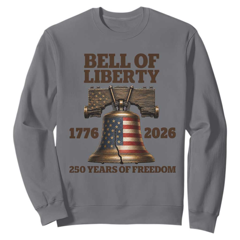 Liberty Bell 250th Anniversary Sweatshirt American Pride Gift TS12 Charcoal Print Your Wear