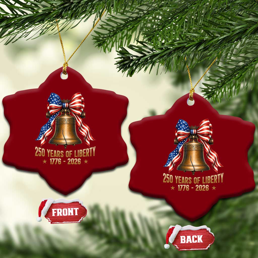 250 Years Of Liberty Ceramic Ornament American Heritage Bell Graphic TS12 Print Your Wear