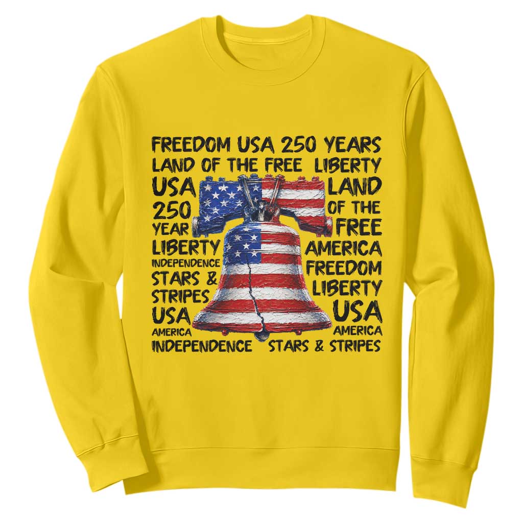 250 Years Of Freedom Sweatshirt Red White Blue Liberty Bell TS12 Daisy Print Your Wear